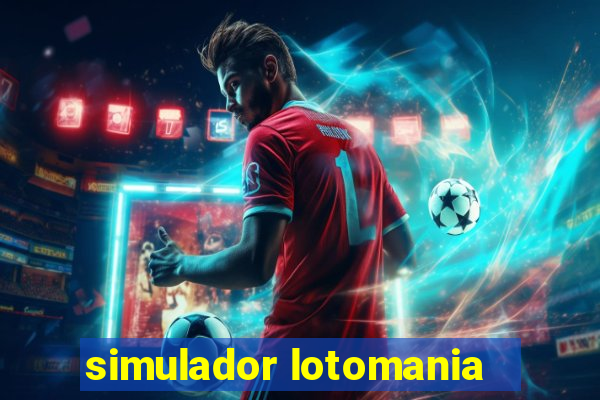 simulador lotomania - lotodicas